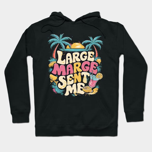 Large Marge Sent Me Hoodie by TshirtMA